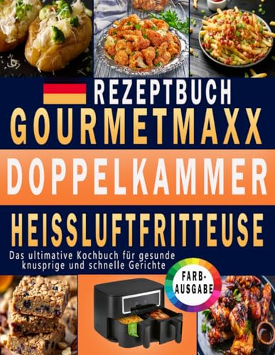 GOURMETmaxx Doppelkammer Heißluftfritteuse Rezeptbuch