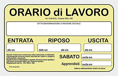 NEW CARTELLO SEGNALETICO - ORARIO DI LAVORO - Adesivo Extra Resistente, Pannello in Forex, Pannello In Alluminio (PANNELLO IN ALLUMINIO 30X42 cm)