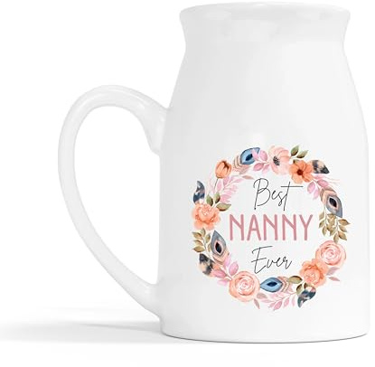 Lovely Mothers Day Milk Jug Vase - Best Nanny Ever Flower Wreath Ceramic Personalised Vase - Mothers Day Grandma Granny Gran Nan Nanny Nana Grandparent