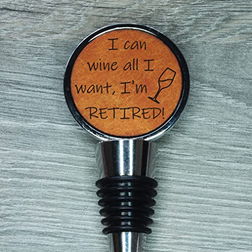 Keen Cactus Retirement Gift Bottle Stopper, Engraved Leather Wine Stopper, Wine All I Want I'm Retired