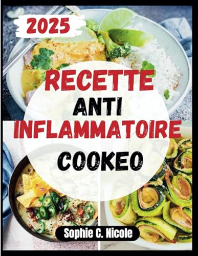 Recette Anti Inflammatoire Cookeo