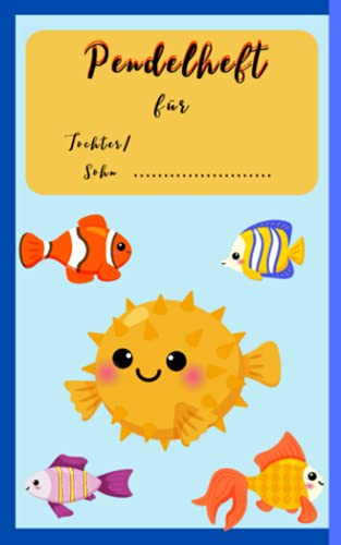 Pendelheft: Mutti- und Vatiheft | Elterheft für Grippe, Kita und Hort - ideal für Nachrichten und Mitteilungen| Unterwassertiere