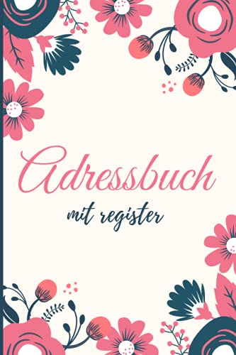 Adressbuch : Adressbuch mit register: adressbuch a5 mit register mit geburtstagskalender | kontaktbuch telefonbuch telefonnummern | telefonnummernbuch adressbüchlein notizbuch kontaktadressen
