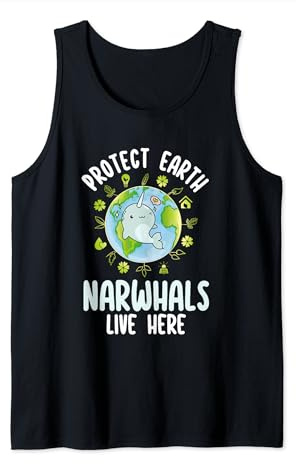 Protect Earth Narwhals Live Here Earth Day Cute Whale Lover Tank Top
