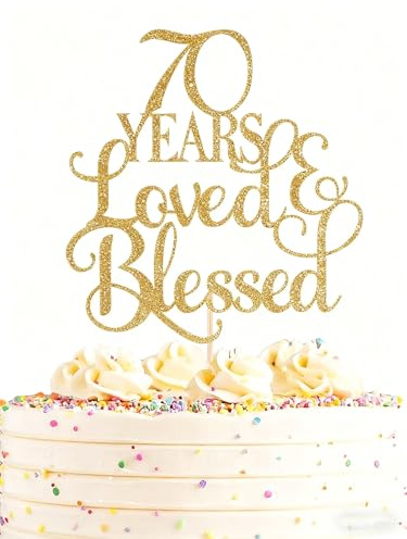 KSHGTB “70 years Loved & Blessed” Gold Glitter Cake Topper - 70th Happy Anniversary Cake topper，70 Years Anniversary Decorations for Celebration