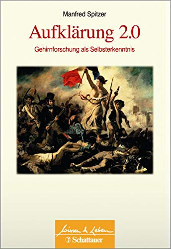 Aufklärung 2.0 (Wissen & Leben): Gehirnforschung als Selbsterkenntnis