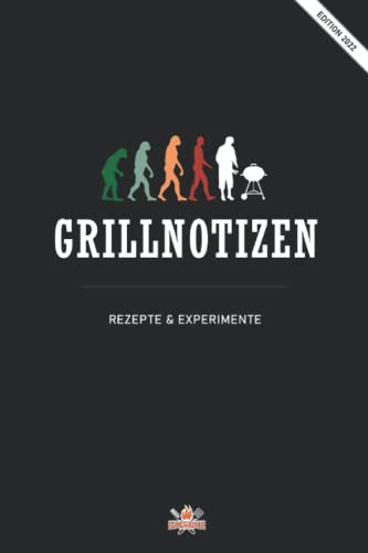 Grillnotizen - Grill & BBQ Rezepte endlich übersichtlich notieren!: Grill Rezepte Buch | eigenes Grillbuch erstellen | Notizbuch für deine Grillrezepte am Gasgrill, Smoker oder Holzkohlegrill