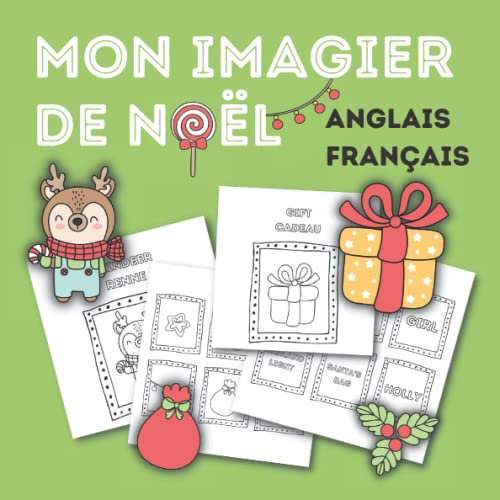 Mon imagier de noël. Anglais-français.: 25 mots à découvrir pour les 4-7 ans. Coloriage, découpage, association.