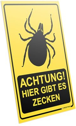 PRINTIMA Warnschild „Achtung! Hier gibt es Zecken“ 21x32cm – Zeckengefahr Schild aus wetterfestem Kunststoff inkl. Montagedübel – Hinweisschild für Wald, Garten, Wiese & Spielplatz