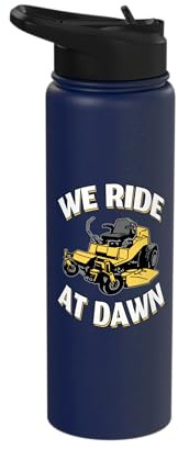 We Ride At Dawn - Yellow Lawnmower Stainless Steel Insulated Water Bottle