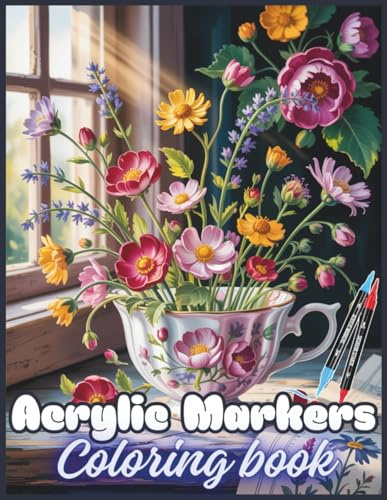 Acrylic Markers Coloring Book : 47+ Unique Floral Designs for Adults and teens, no Bleeding , bold and easy design