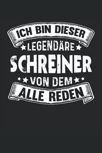 Schreiner Legende Notizbuch (liniert) Handwerker Lustiges Tischler