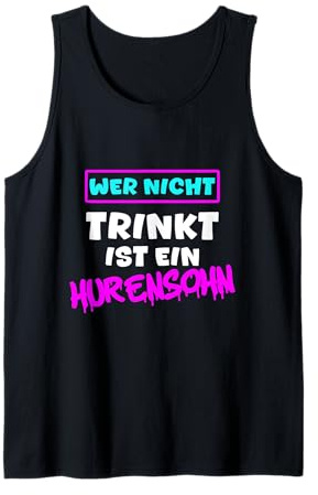 Hurensohn - Malle Outfit - Apres Ski, Alkohol , Rum & Bombe Tank Top