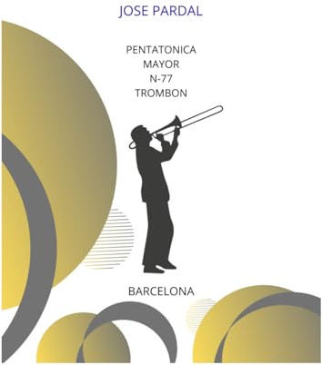 PENTATONICA MAYOR N-77 TROMBON: BARCELONA