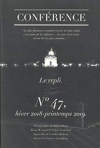 Conférence n° 47: Le repli