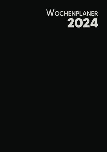 Wochenplaner 2024: Deutscher Planer Großformat A4 Vertikale Ausrichtung - Schwarz - 1 Woche auf 2 Seiten, mit Monatsübersicht am Anfang jedes Monats.