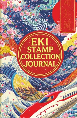Eki Stamp Collection Journal: Collect and Log Japanese Railway Station Stamps: Travel Friendly 5.5x8.5 Keepsake.