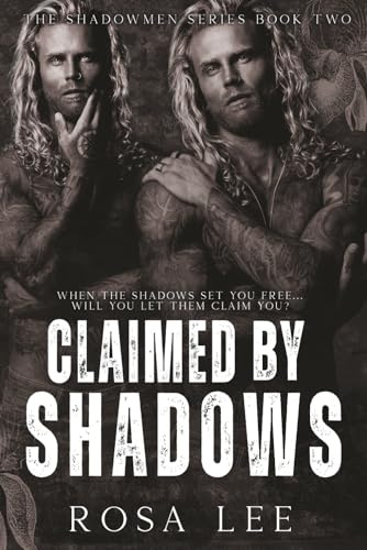 Claimed by Shadows: The Showmen, Book 2