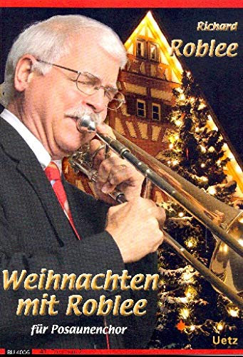 Weihnachten mit Roblee für 4. Stimme Tenorhorn 2 in B im Blechbläserquartett (Einzelstimme)