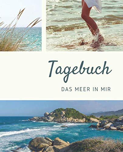 Notizbuch, Tagebuch, Bullet Journal: Das Meer in mir: 150 Seiten, A4 gepunktet (dotted) mit Inhaltsverzeichnis, Softcover matt, auch prima als Geschenk