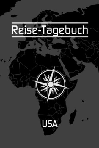 Reise-Tagebuch / Reise-Journal für Reise nach USA: handliches & praktisches Reisetagebuch Notizbuch zum Ausfüllen [das Urlaubs-Tagebuch für die perfekte Reise]