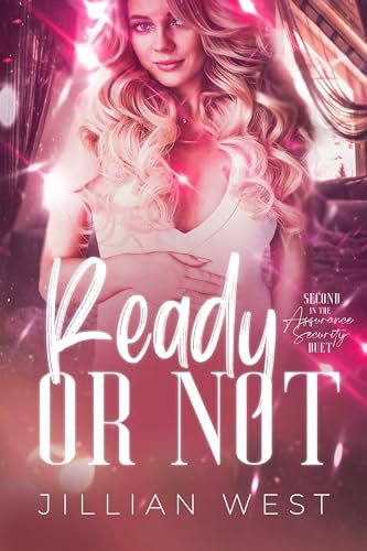 Ready or Not: Assurance Security Duet Part Two