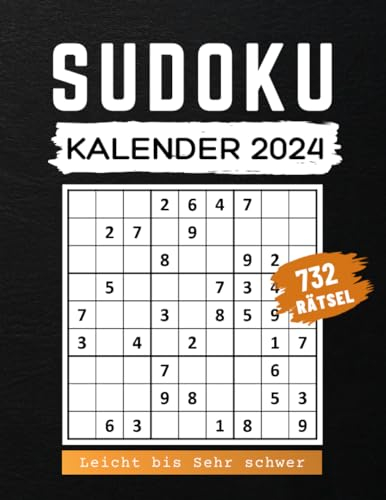 Sudoku Kalender 2024 - Leicht bis Sehr schwer: 732 Rätsel - Zwei Sudokus pro Tag - Rätselbuch Geschenk für Erwachsene & Senioren