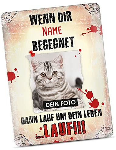 Blechschild selbst gestalten mit Katzenfoto, Name & Spruch - Lauf um Dein Leben - Geschenkidee für Katzenbesitzer/Türschild/Katzenschild - Hochformat Schild A4