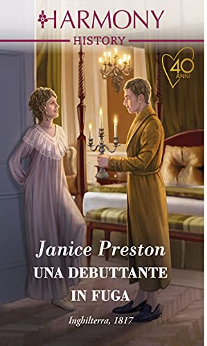 Una debuttante in fuga (Lady Tregowan's Will Vol. 2)