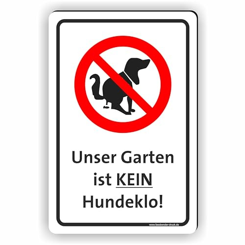 Unser Garten ist kein Hundeklo - Kein Hundekot/T-020 (10x15cm Schild)