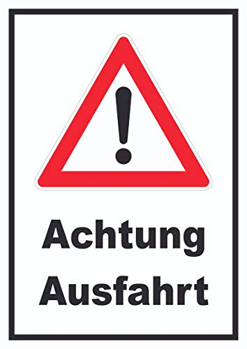 HB-Druck Achtung Ausfahrt Schild A4 (210x297mm)