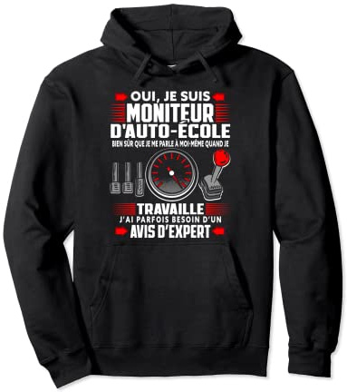 Moniteur De Conduite Moniteur D'Auto-École Conduire Sweat à Capuche