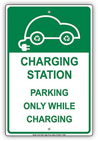 Biopracess Charging Station Parking Only While Charging Ev Electric Car Tin Sign 8x12 inch