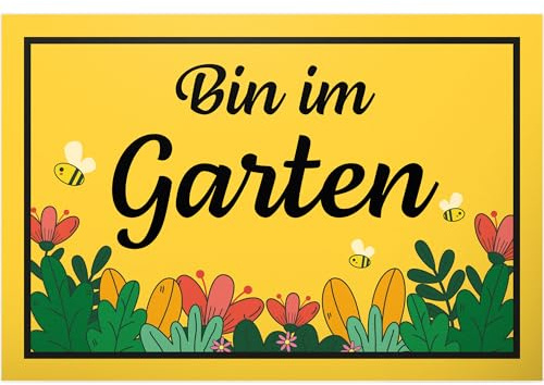 DankeDir! Bin im Garten Schild - 30 x 20 cm aus - Wanddeko Haustüre Spruch Spruchschild Geburtstagsgeschenk Wandschild Türschild - Nachbarn Freunde Geschenkidee Geschenk
