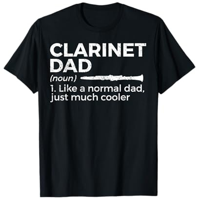 Définition drôle de papa de clarinette pour clarinettistes T-Shirt