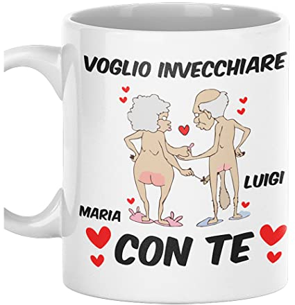 Colorfamily Tazza SanValentino Innamorati PERSONALIZZABILE CON NOME Voglio invecchiare con te - Love - Amore - Regalo Mug 11oz