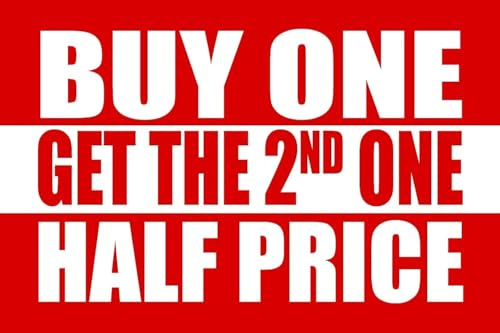 Buy One Get the Second one Half Price Full Color Business Retail Counter Informational Sign |Plastic |Single-sided |12w x 8h