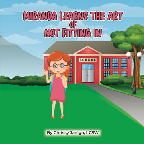 Miranda Learns the Art of Not Fitting in