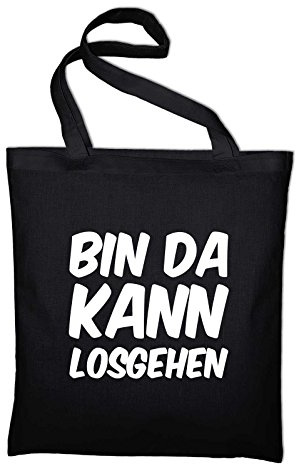 STYLETEX23 Bin Da Kann Losgehen Fun Jutebeutel Baumwolltasche, schwarz