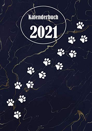 Kalenderbuch 2021: buchkalender 2021 a5 1 tag eine seite , Tagesplaner 365 Tage 400 seiten,12 zwölf monate von Januar bis Dezember 2021 , Jahresplaner kalender , Terminplaner tag für tag