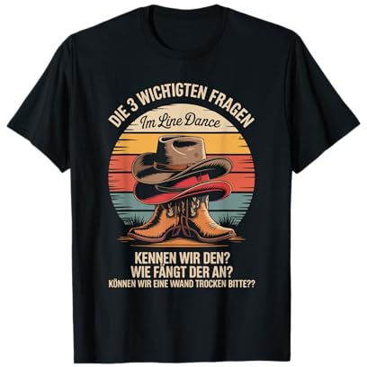 Die 3 Wichtigsten Fragen Im Line Dance T-Shirt