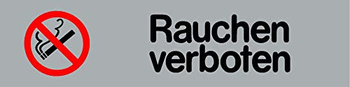 Rauchen verboten Schild selbstklebend Einfach andrücken - fertig! 160x40x0,5mm