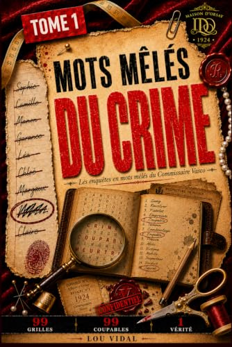 MOTS MÊLÉS DU CRIME: Les enquêtes en mots mêlés du Commissaire Vasco — 99 énigmes criminelles à résoudre — Livre jeu de déduction — Casse-tête et jeux de logique