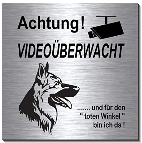 Schäferhund-Video-Überwachung-Hund-10 x 10 cm-Schild-Hundeschild-Alu. Edelstahloptik-Hunde-Tierschild-Warnschild-Hinweisschild 1910-98