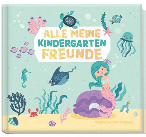 Häfft® Lernfreunde Freundebuch Kindergarten Meerjungfrau | Fröhlich & leicht auszufüllen: für 32 Freunde + 4 Erzieher:innen - wattiertes Album mit Glitzereffekt & tollen Extraseiten