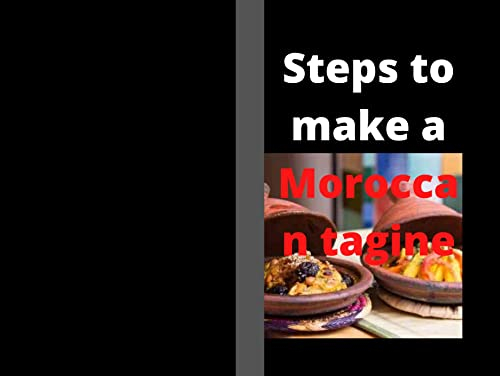 Steps to make a Moroccan tagine: Steps to make a Moroccan tagine