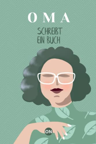 Family Chronicles - Oma schreibt ein Buch - Erzähl mal und Erinnerungsbuch zum Ausfüllen