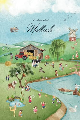 Mein Bauernhof Malbuch (Malbücher mit Wimmelbild-Titelblatt)