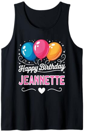 Joyeux Anniversaire en Disant Jeannette Débardeur