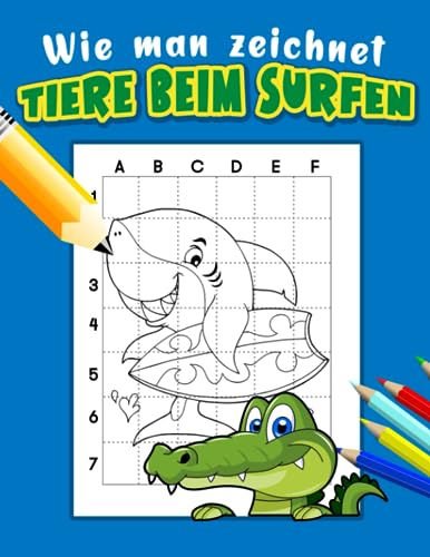 Wie man Tiere beim Surfen zeichnet: Aktivitäten von Tier-Farbseiten | Zeichenbuch Schritt für Schritt | Für Kinder, Kinder oder Liebhaber | Für das Lunar New Year | Geburtstag | Zur Stressbewältigung